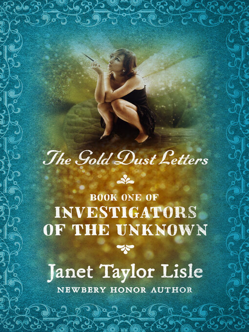 Title details for Gold Dust Letters by Janet Taylor Lisle - Available